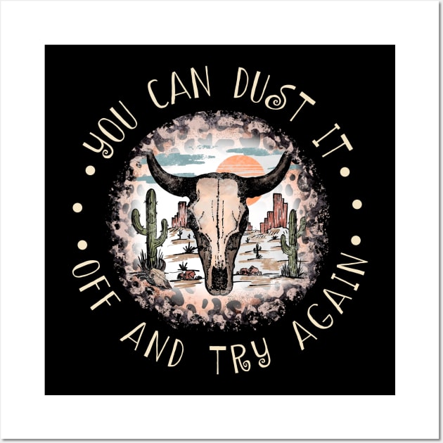 You Can Dust It Off And Try Again Cactus Leopard Bull Wall Art by GodeleineBesnard